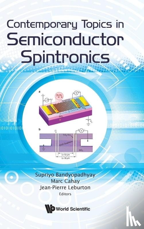  - Contemporary Topics In Semiconductor Spintronics