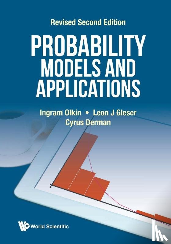Olkin, Ingram (Stanford Univ, Gleser, Leon J (Univ Of Pittsburgh, Derman, Cyrus (Columbia Univ - Probability Models And Applications (Revised Second Edition)