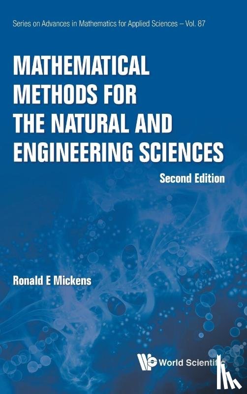 Mickens, Ronald E (Clark Atlanta Univ - Mathematical Methods For The Natural And Engineering Sciences