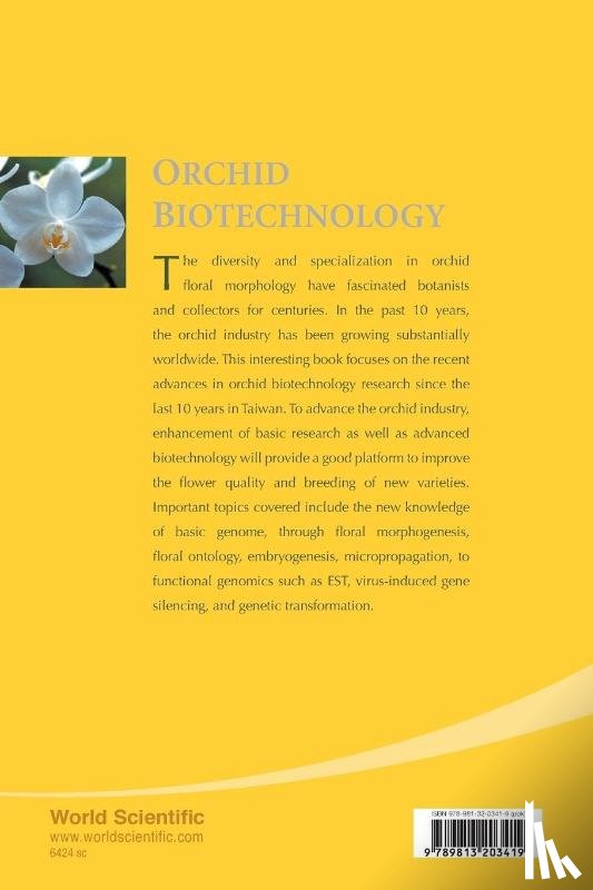 Hong-hwa (Nat'l Cheng Kung Univ, Taiwan) Chen, Wen-huei (Nat'l Cheng Kung Univ, Taiwan) Chen - Orchid Biotechnology