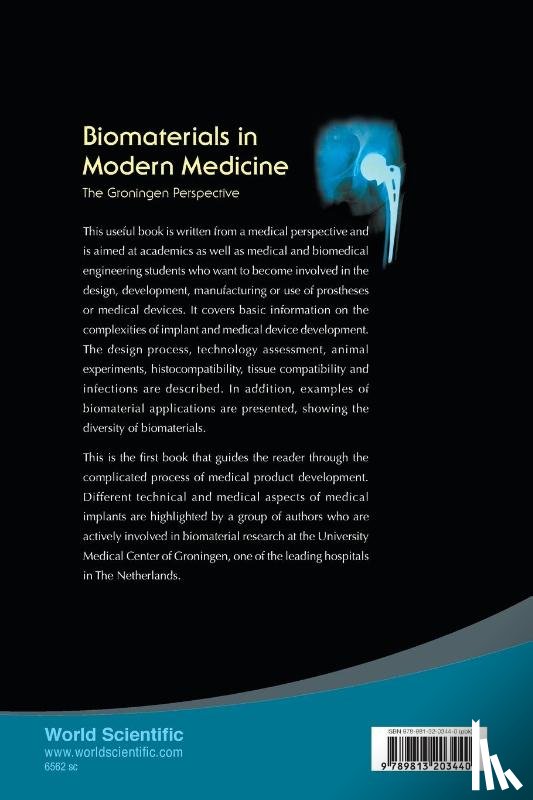 Ploeg, Rutger J (Univ Of Groningen, Rakhorst, Gerhard (Univ Of Groningen - Biomaterials In Modern Medicine: The Groningen Perspective