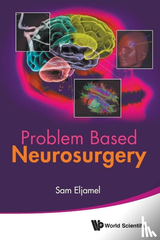 M Sam (The Univ Of Dundee, Uk) Eljamel - Problem Based Neurosurgery