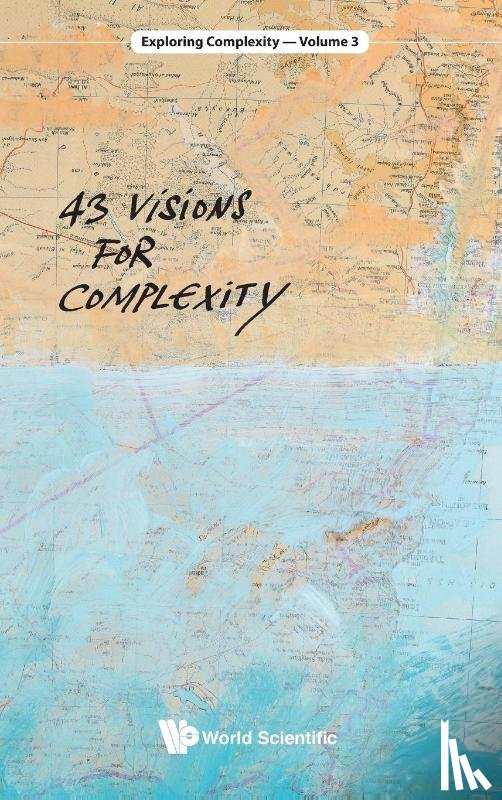  - 43 Visions For Complexity