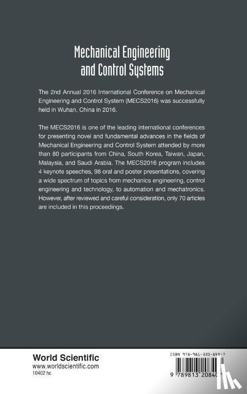  - Mechanical Engineering And Control Systems - Proceedings Of The 2016 International Conference On Mechanical Engineering And Control System (Mecs2016)