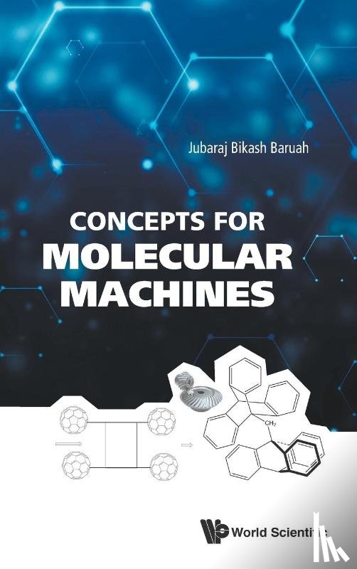 Baruah, Jubaraj Bikash (Indian Inst Of Technology - Concepts For Molecular Machines