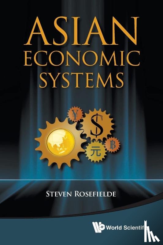 Rosefielde, Steven (University Of North Carolina At Chapel Hill - Asian Economic Systems