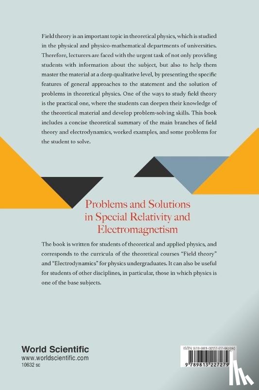Kruchinin, Sergei (Bogolyubov Inst For Theoretical Physics - Problems And Solutions In Special Relativity And Electromagnetism