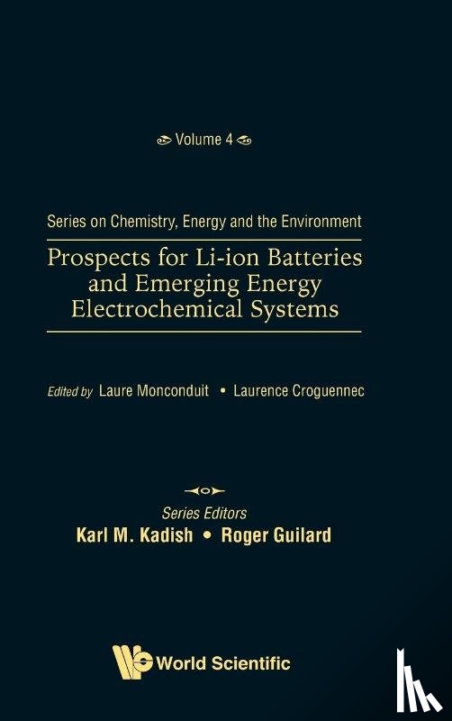  - Prospects For Li-ion Batteries And Emerging Energy Electrochemical Systems