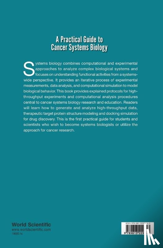  - Practical Guide To Cancer Systems Biology, A