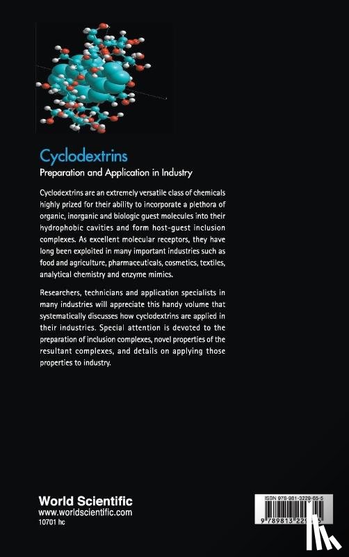  - Cyclodextrins: Preparation And Application In Industry