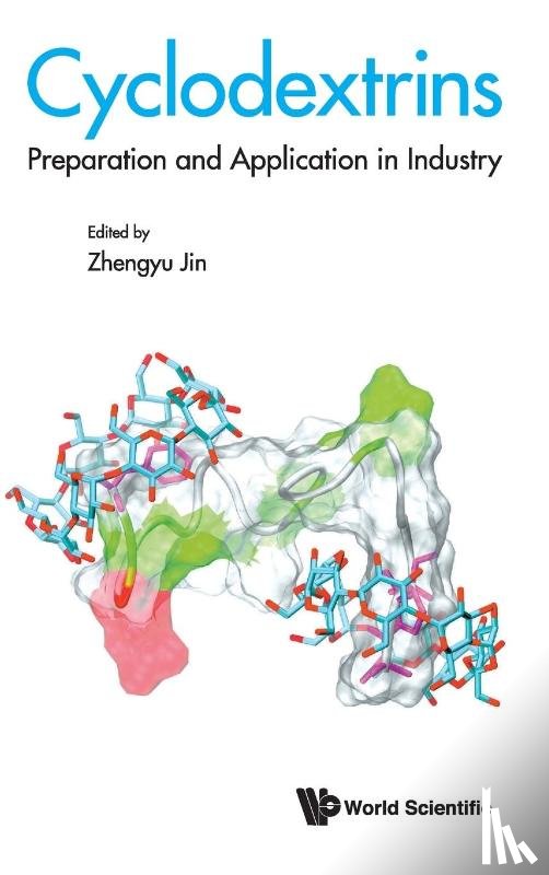  - Cyclodextrins: Preparation And Application In Industry