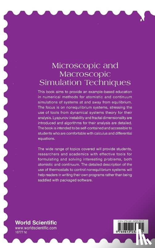 Hoover, William Graham (Univ Of California, Hoover, Carol Griswold (Ruby Valley Research Ins't - Microscopic And Macroscopic Simulation Techniques: Kharagpur Lectures