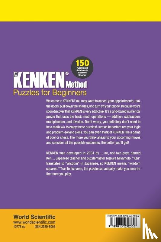  - Kenken Method - Puzzles For Beginners, The: 150 Puzzles And Solutions To Make You Smarter
