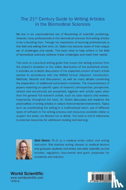 Diskin, Shiri (Science Write Right - 21st Century Guide To Writing Articles In The Biomedical Sciences, The
