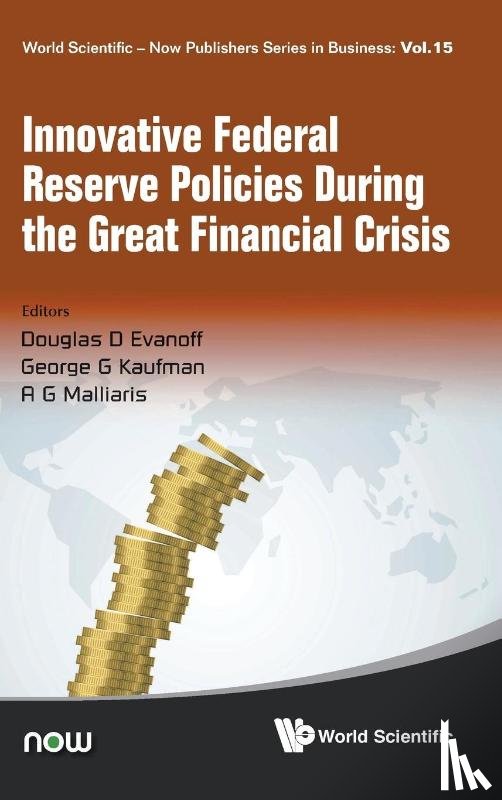  - Innovative Federal Reserve Policies During The Great Financial Crisis