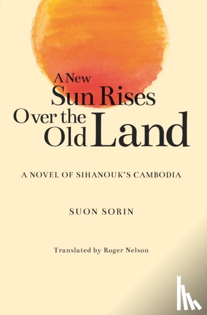 Sorin, Suon, Nelson, Roger - A New Sun Rises Over the Old Land