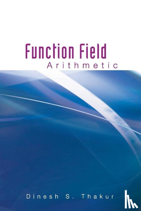 Thakur, Dinesh S (Univ Of Rochester - Function Field Arithmetic