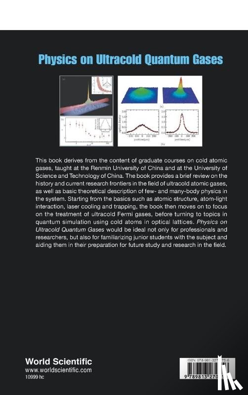 Han, Yongjian (Univ Of Sci & Tech Of China, Wei, Yi (Univ Of Sci & Tech Of China, Zhang, Wei (Renmin Univ Of China - Physics On Ultracold Quantum Gases