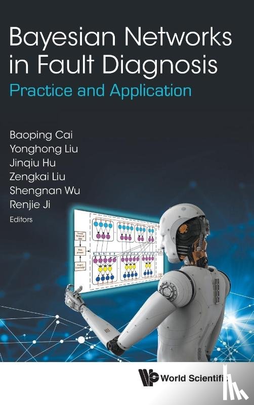  - Bayesian Networks In Fault Diagnosis: Practice And Application