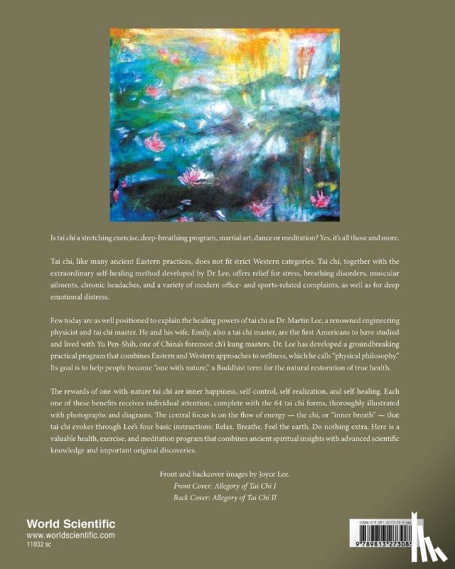 Lee, Martin J (Stanford Univ & Tai Chi Cultural Center, Lee, Emily (Tai Chi Cultural Center, Lee, Joyce (.), Lee, Melinda (.) - Healing Art Of Tai Chi, The: Becoming One With Nature