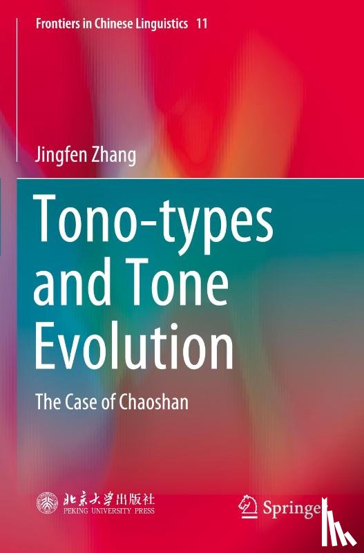 Zhang, Jingfen - Tono-types and Tone Evolution