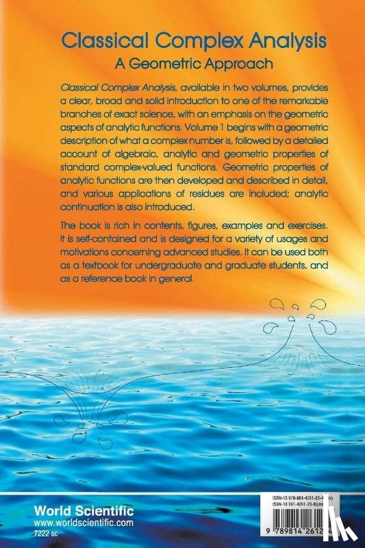 Lin, I-hsiung (Nat'l Taiwan Normal Univ - Classical Complex Analysis: A Geometric Approach (Volume 1)