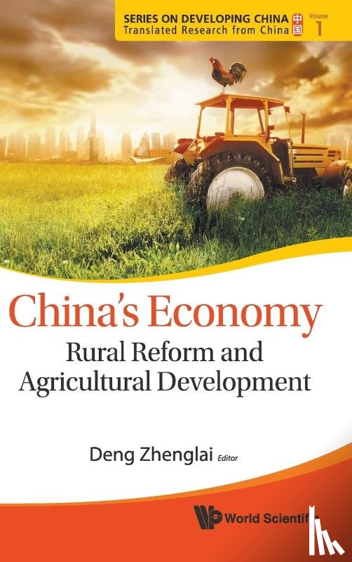  - China's Economy: Rural Reform And Agricultural Development
