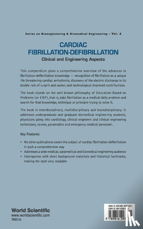 Valentinuzzi, Max E (National Scientific & Technical Research Council (Conicet) - Cardiac Fibrillation-defibrillation: Clinical And Engineering Aspects