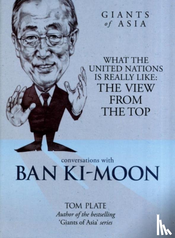 Plate, Tom - Conversations with Ban Ki-Moon