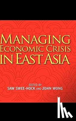  - Managing Economic Crisis in East Asia
