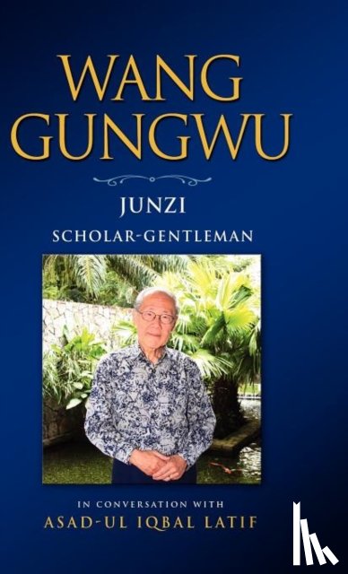 Gungwu, Wang - Wang Gungwu