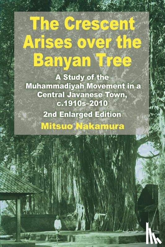 Nakamura, Mitsuo - The Crescent Arises over the Banyan Tree