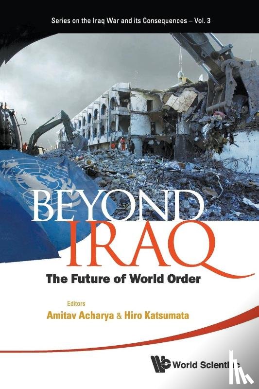  - Beyond Iraq: The Future Of World Order