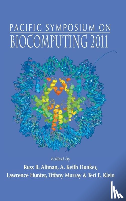  - Biocomputing 2011 - Proceedings Of The Pacific Symposium