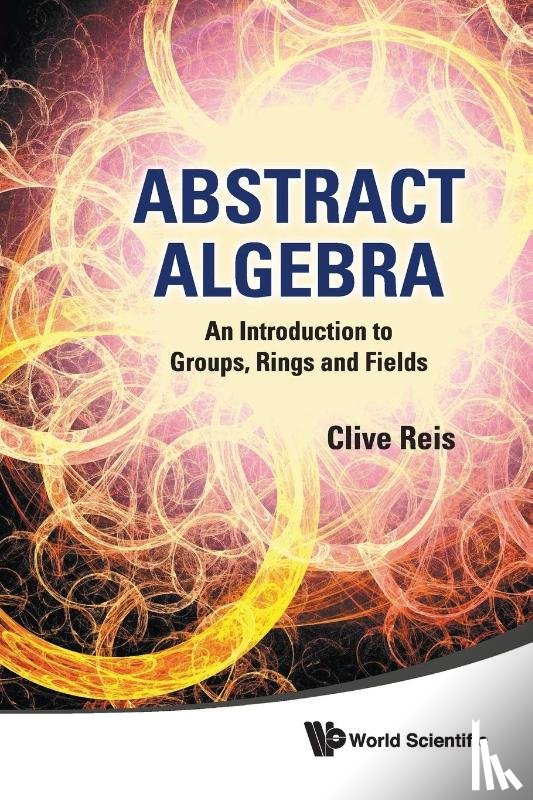 Reis Clive - ABSTRACT ALGEBRA