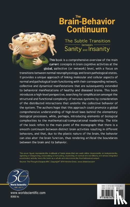 Perez-velazquez, Jose Luis (Univ Of Toronto, Frantseva, Marina V (Univ Of Toronto - Brain-behavior Continuum, The: The Subtle Transition Between Sanity And Insanity