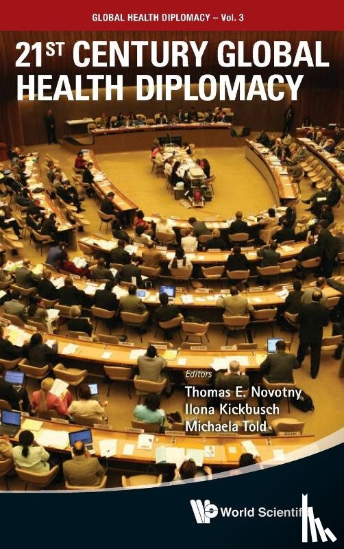  - 21st Century Global Health Diplomacy