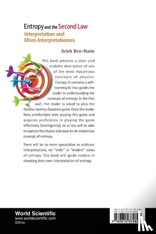 Ben-naim, Arieh (The Hebrew Univ Of Jerusalem - Entropy And The Second Law: Interpretation And Misss-interpretationsss