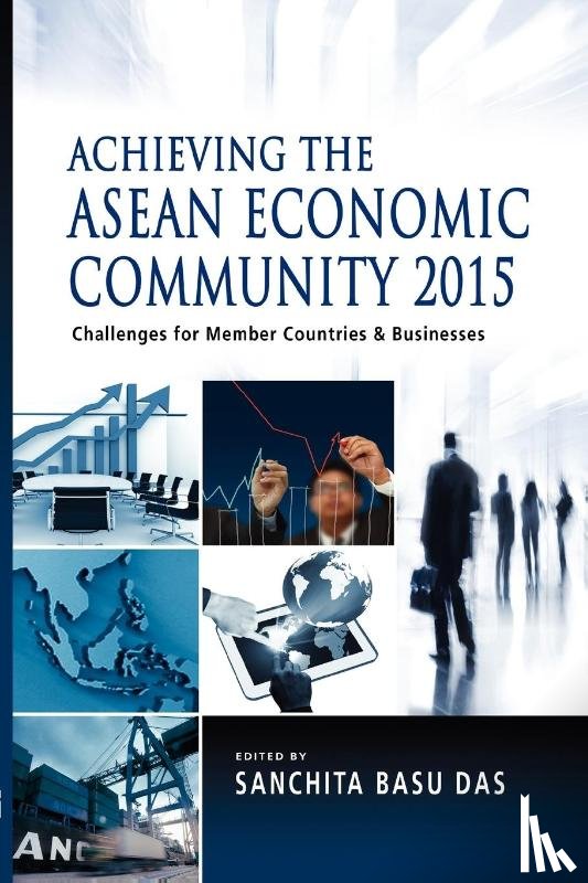 - Achieving the ASEAN Economic Community 2015