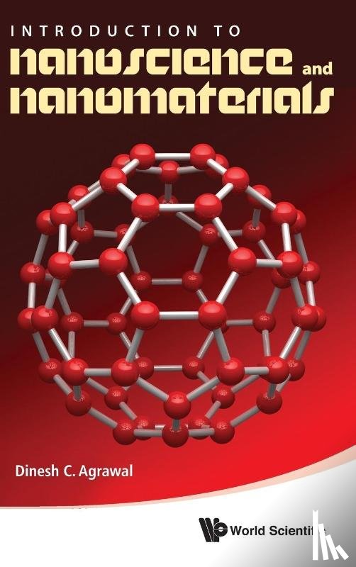 Agrawal, Dinesh C (Indian Inst Of Technology Kanpur - Introduction To Nanoscience And Nanomaterials