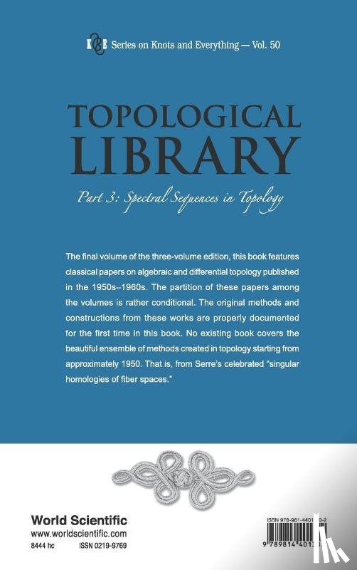  - Topological Library - Part 3: Spectral Sequences In Topology