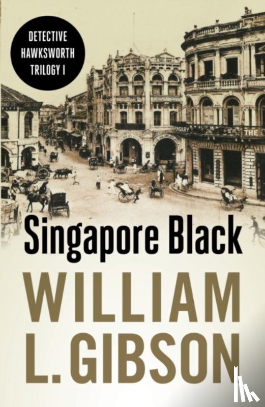 Gibson, William L. - Singapore Black