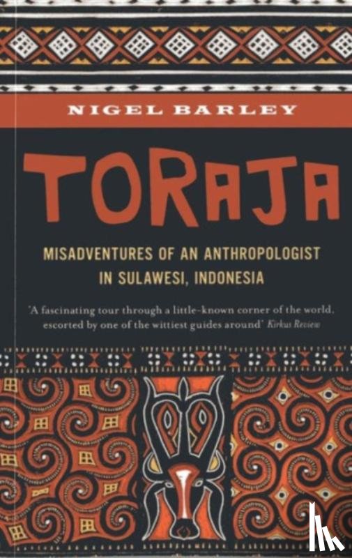 Barley, Nigel - Toraja