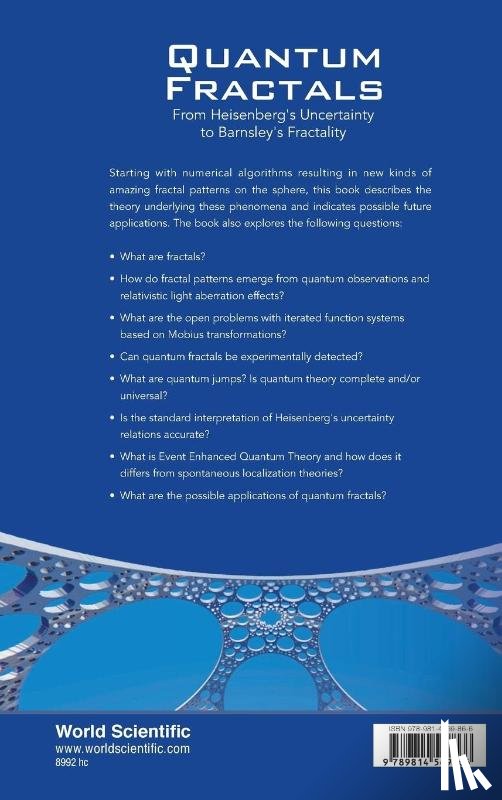 Jadczyk, Arkadiusz (Quantum Future Group Inc - Quantum Fractals: From Heisenberg's Uncertainty To Barnsley's Fractality