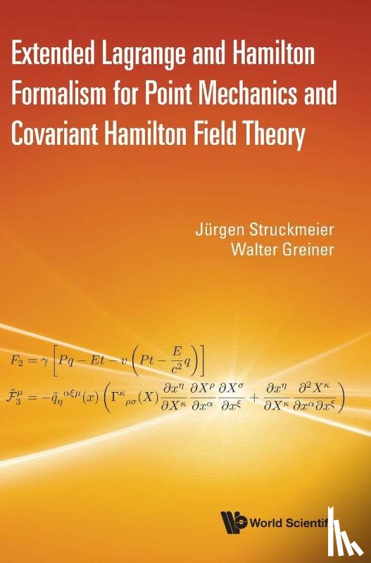 Struckmeier, Jurgen (Frankfurt Institute For Advanced Studies, Greiner, Walter (Johann Wolfgang Goethe-univ - Extended Lagrange And Hamilton Formalism For Point Mechanics And Covariant Hamilton Field Theory