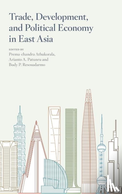  - Trade, Development, and Political Economy in East Asia
