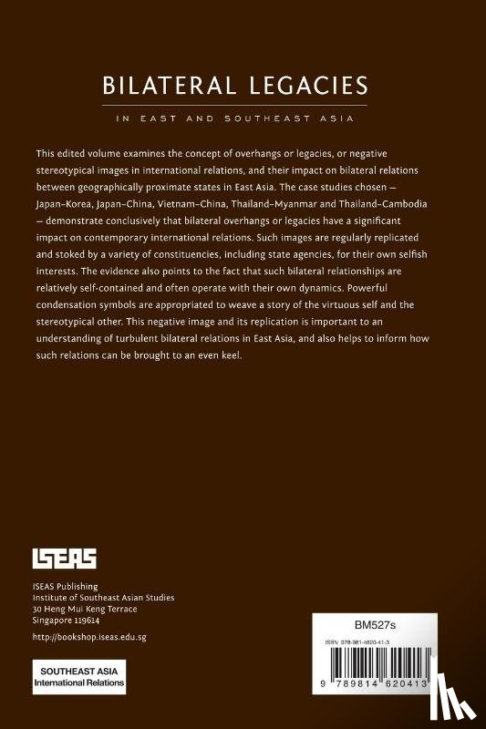  - Bilateral Legacies in East and Southeast Asia