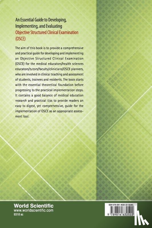 Abdulghani, Hamza Mohammad (King Saud Univ, Ponnamperuma, Gominda (Univ Of Colombo, Amin, Zubair (Nus - Essential Guide To Developing, Implementing, And Evaluating Objective Structured Clinical Examination, An (Osce)