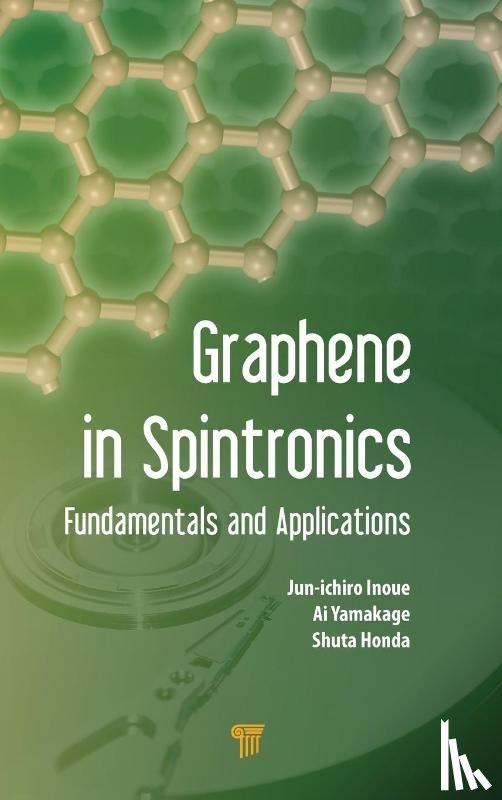 Inoue, Junichiro (Tohoku University, Yamakage, Ai (Nagoya University, Honda, Syuta (Kansai University - Graphene in Spintronics
