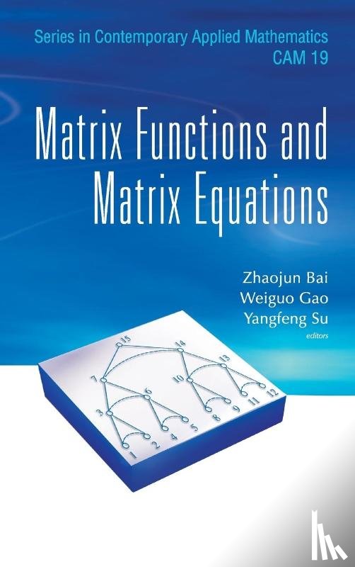  - Matrix Functions And Matrix Equations